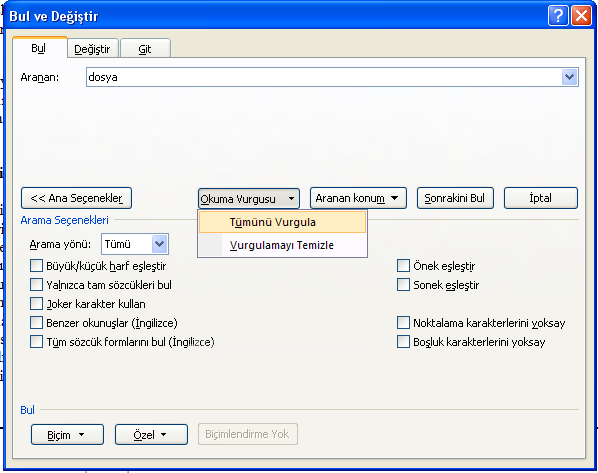 Office 2007 Bul Değiştir Git Menüsü