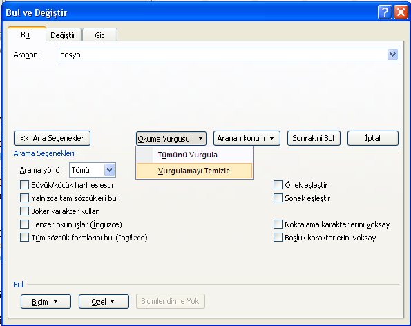 Office 2007 Bul Değiştir Git Menüsü